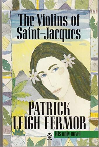 The Violins of Saint-Jacques (Twentieth-Century Classics)