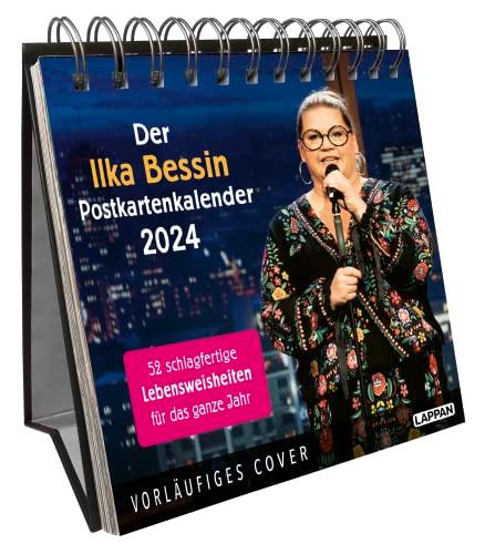 Der Ilka Bessin-Postkartenkalender 2024 - 52 schlagfertige Lebensweisheiten für das ganze Jahr: Wochenkalender zum Aufstellen | Tischkalender mit Spiralbindung und 53 Postkarten zum Heraustrennen