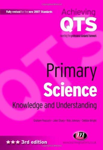 Primary Science: Knowledge and Understanding (Achieving QTS Series)