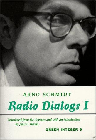 Radio Dialogs I: Evening Programs (Green Integer)