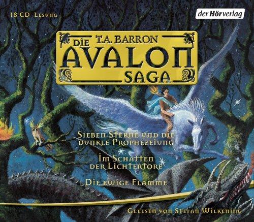 Die Avalon Saga: Sieben Sterne und die dunkle Prophezeiung, - Im Schatten der Lichtertore, Die ewige Flamme