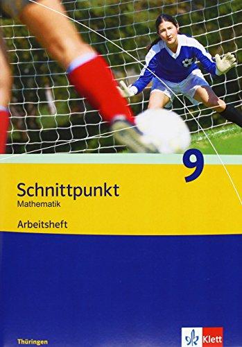 Schnittpunkt Mathematik - Ausgabe für Thüringen / Arbeitsheft plus Lösungsheft 9. Schuljahr