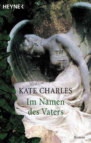 Im Namen des Vaters: Roman