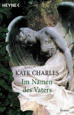 Im Namen des Vaters: Roman