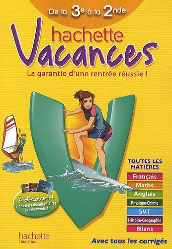 Hachette vacances, de la 3e à la 2e, 14-15 ans