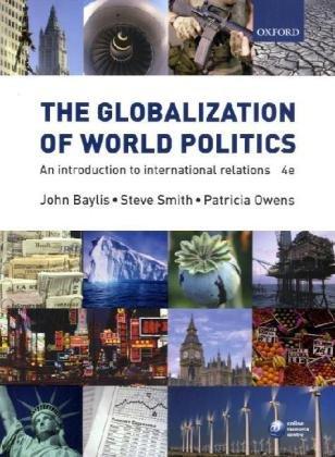 The Globalization of World Politics: An Introduction to International Relations