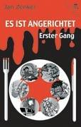 Es ist angerichtet - Erster Gang