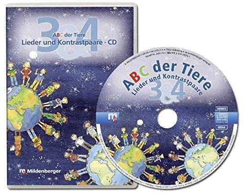 ABC der Tiere 3 & 4 – Lieder und Kontrastpaare: 3./4. Schuljahr