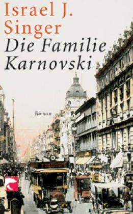 Die Familie Karnovski: Roman