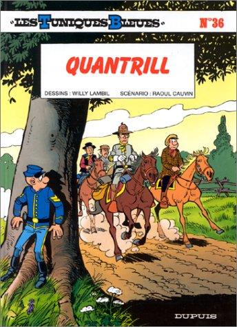 Les Tuniques bleues. Vol. 36. Quantrill