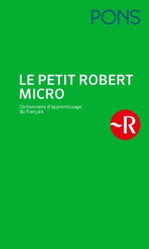 PONS Le Petit Robert Micro (HC): Dictionnaire d'apprentissage du français