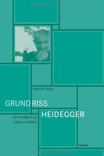 Grundriss Heidegger: Ein Handbuch zu Leben und Werk