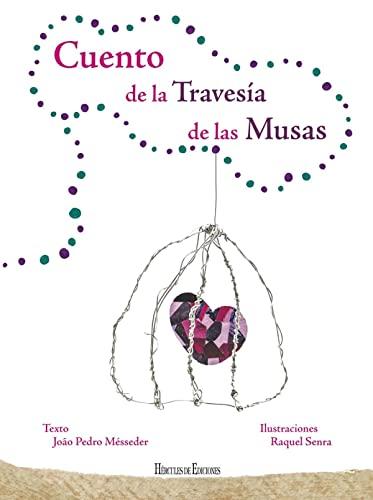 Cuento de la Travesía de las Musas (Nuevas Lecturas de Hércules, Band 20)