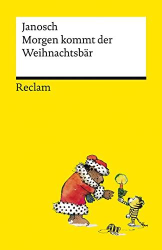 Morgen kommt der Weihnachtsbär (Reclams Universal-Bibliothek)