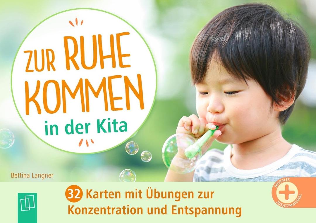 Zur Ruhe kommen in der Kita: 32 Karten mit Übungen zur Konzentration und Entspannung