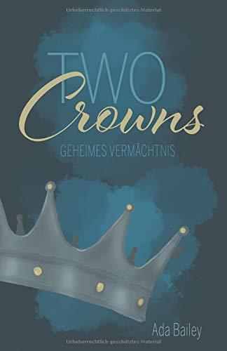 Two Crowns: Geheimes Vermächtnis