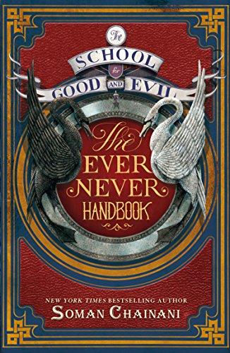 The School for Good and Evil: The Ever Never Handbook