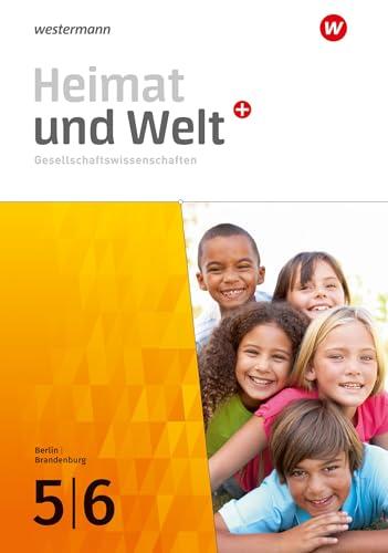 Heimat und Welt Plus - Ausgabe 2024 für Berlin und Brandenburg: Schulbuch 5 / 6