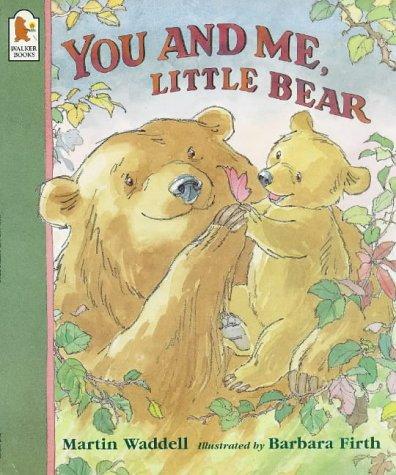 You and Me, Little Bear