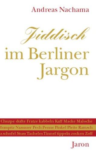 Jiddisch im Berliner Jargon