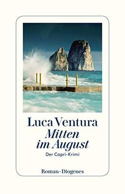 Mitten im August: Der Capri-Krimi