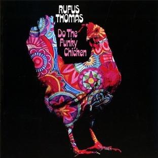 Do the Funky Chicken (Stax Remasters)