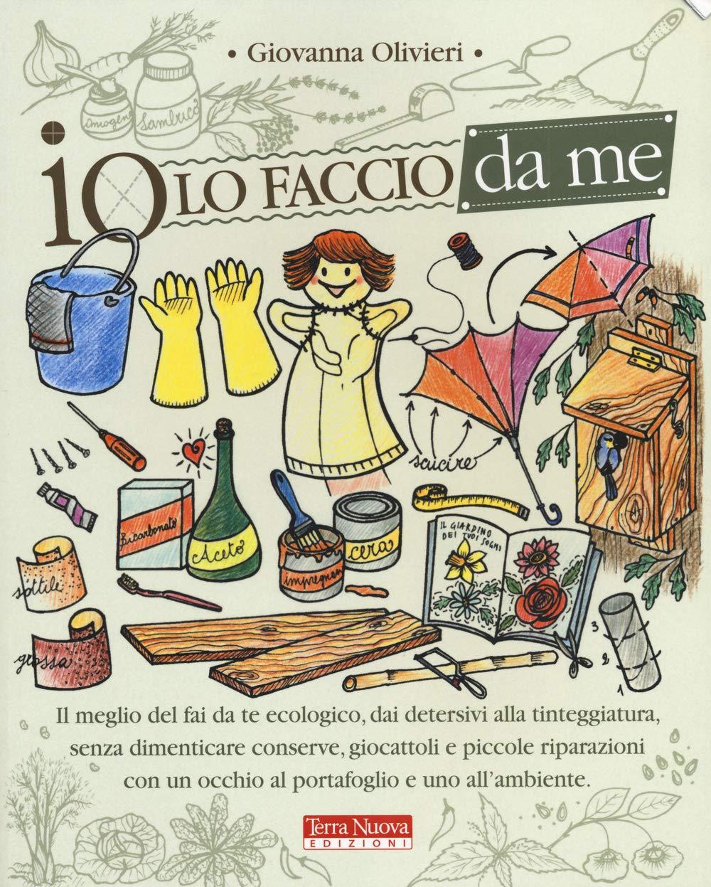 Io lo faccio da me (Ecologia pratica)