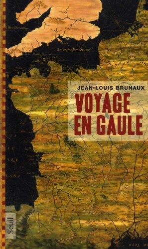 Voyage en Gaule