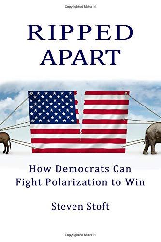 Ripped Apart: How Democrats Can Fight Polarization to Win