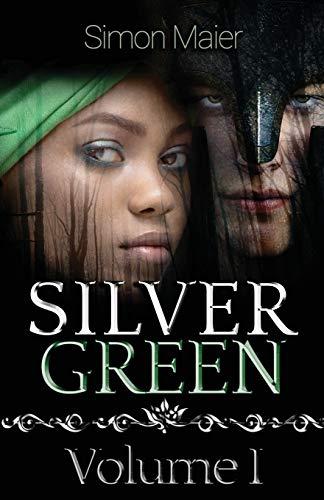 Silver Green - Volume I