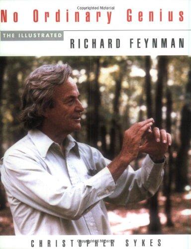 No Ordinary Genius: The Illustrated Richard Feynman