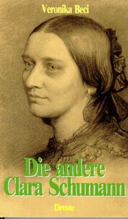 Die andere Clara Schumann