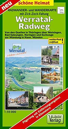 Radwanderkarte mit Zick-Zack-Faltung Werratal-Radweg: Von den Quellen in Thüringen über Meiningen, Bad Salzungen, Heringen und Eschwege zur Mündung in Hann. Münden. Maßstab 1:35000 (Schöne Heimat)