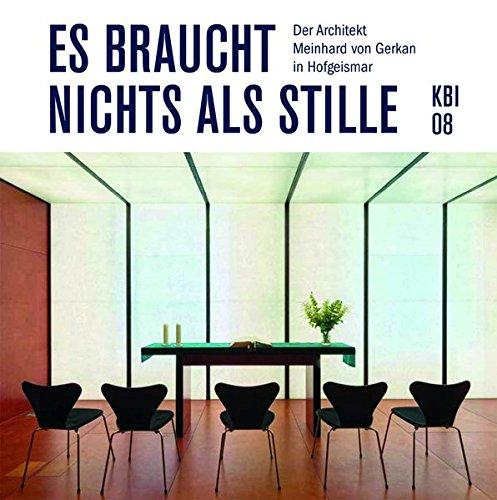 KBI 08 | Es braucht nichts als Stille: Der Architekt Meinhard von Gerkan in Hofgeismar