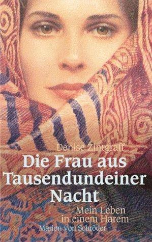 Die Frau aus Tausendundeiner Nacht