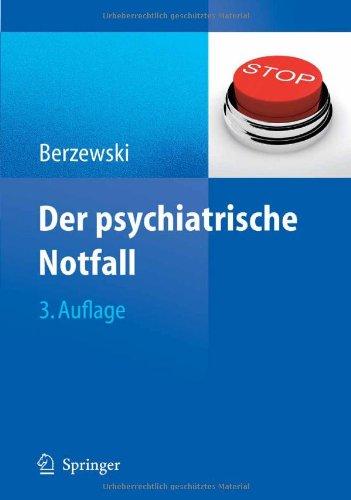 Der Psychiatrische Notfall (German Edition)