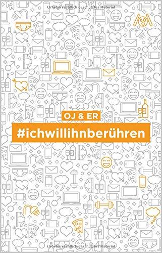 #ichwillihnberühren