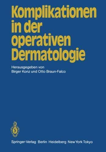 Komplikationen in der operativen Dermatologie