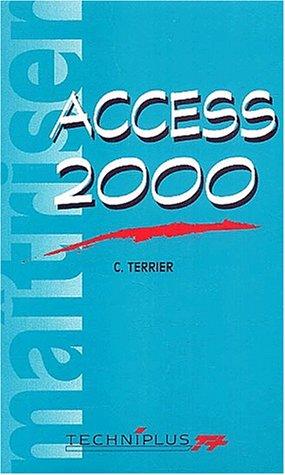 Maîtriser Access 2000