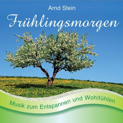 Frühlingsmorgen: Sanfte Musik zum Entspannen und Wohlfühlen