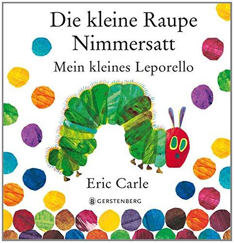 Die kleine Raupe Nimmersatt: Mein kleines Leporello