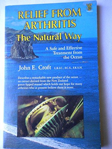 Relief from Arthritis: The Natural Way