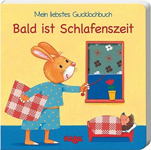 Mein liebstes Gucklochbuch - Bald ist Schlafenszeit