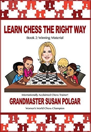 Learn Chess the Right Way!: Book 2: Winning Material