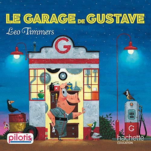 Le garage de Gustave