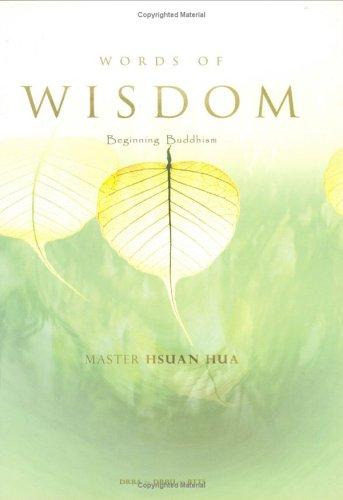 Beginning Buddhism (Words of Wisdom)