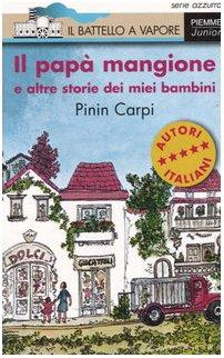 Il papà mangione e altre storie dei miei bambini
