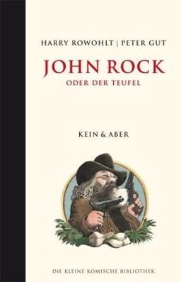 John Rock oder der Teufel. Die Kleine Komische Bibliothek