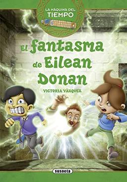 El fantasma de Eilean Donan (La máquina del tiempo)