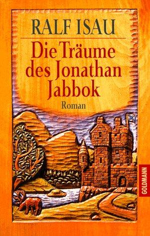 Die Träume des Jonathan Jabbok.